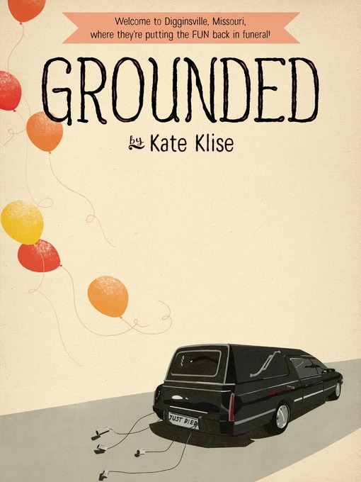 Title details for Grounded by Kate Klise - Wait list